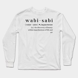 Wabi-sabi Long Sleeve T-Shirt